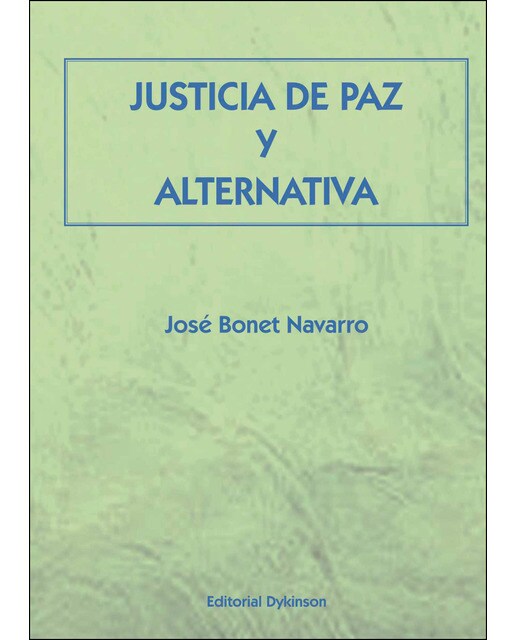 Justicia De Paz Y Alternativa 1