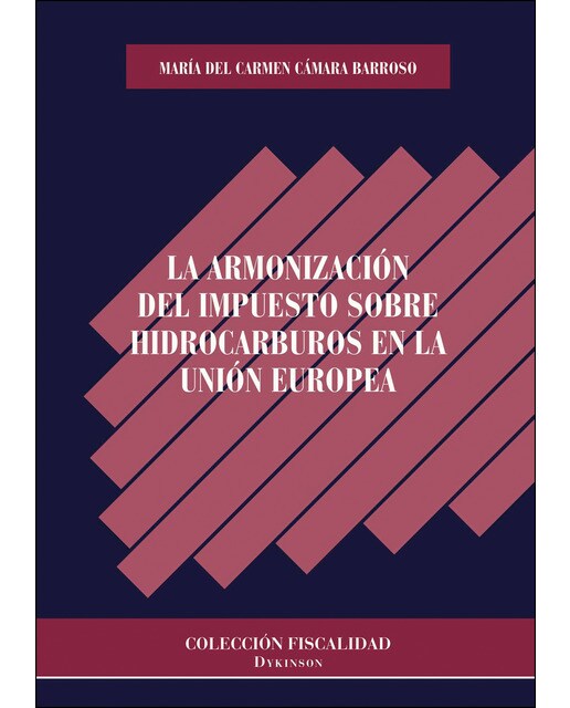 La Armonización Del Impuesto Sobre Hidrocarburos En La Unión Europea 1