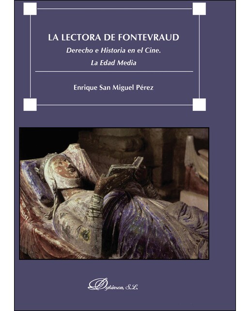 La Lectora De Fontevraud. Derecho E Historia En El Cine. La Edad Media 1