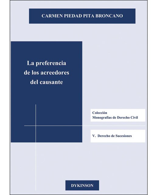 Imagem 0 de La Preferencia De Los Acreedores Del Causante