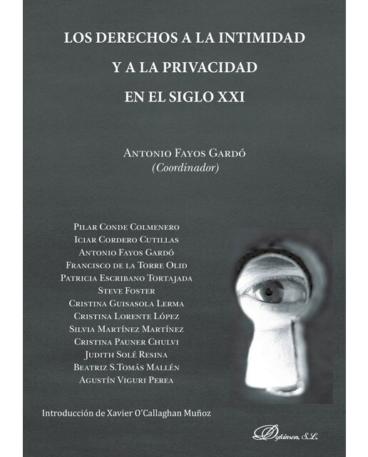 Los derechos a la intimidad y a la privacidad en el siglo XXI (Capa mole) 1
