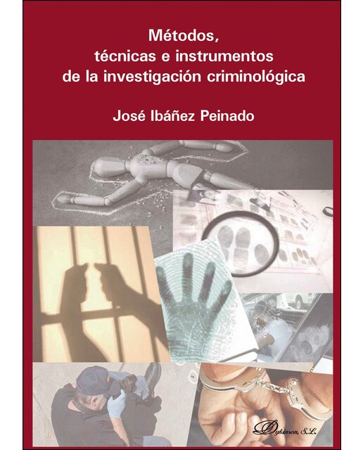 Métodos. Técnicas E Instrumentos De La Investigación Criminológica 1