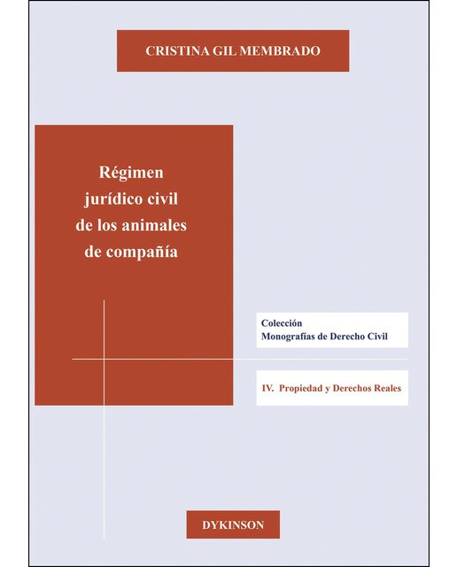 Régimen Jurídico Civil De Los Animales De Compañía 1