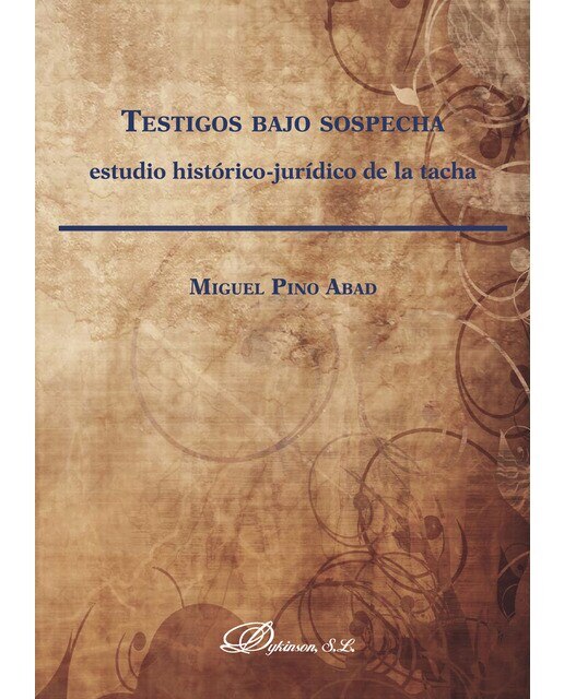 Imagem 0 de Testigos Bajo Sospecha: Estudio Histórico-Jurídico De La Tacha