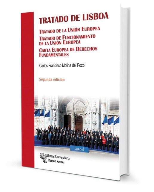 Imagem 0 de Tratado de Lisboa: Tratado de la Unión Europea. Tratado de funcionamiento de la Unión Europea. Carta europea de derechos fundamentales (Capa mole)