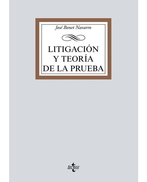 Litigación y teoría de la prueba (Capa mole) 1