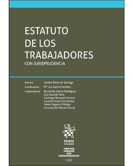 Estatuto De Los Trabajadores Con Jurisprudencia 1