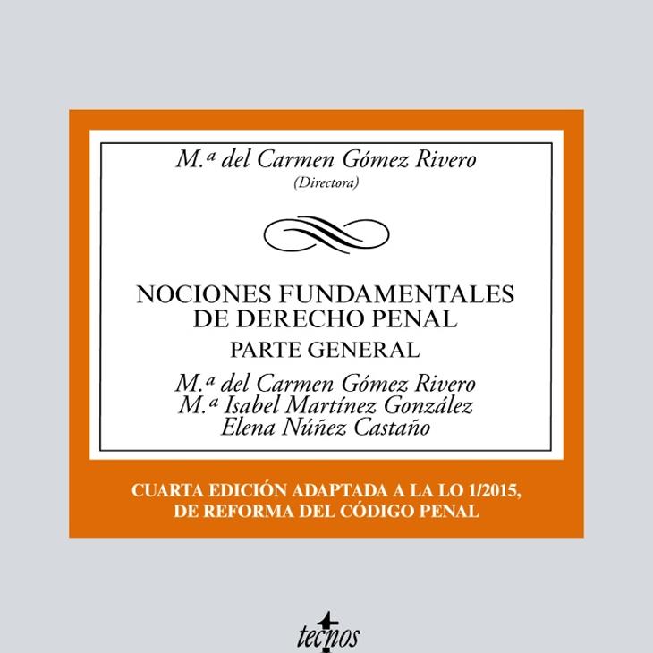 Nociones Fundamentales de Derecho Penal: Parte General (Capa mole) 1