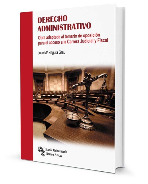 Derecho Administrativo: Obra adaptada al temario de oposición para el acceso a la Carrera Judicial y Fiscal (Capa mole) 1