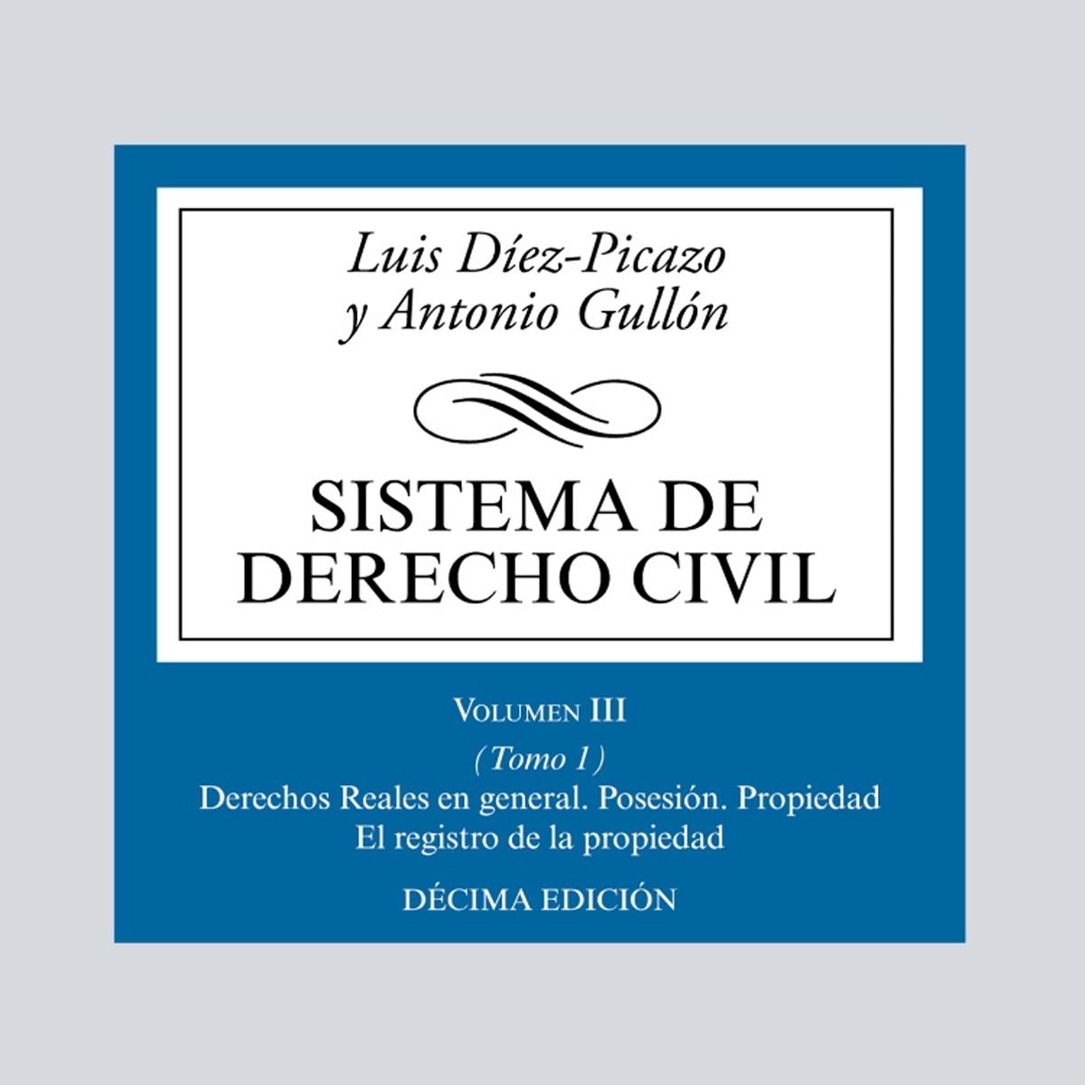 Imagem 0 de Sistema de Derecho civil: Volumen III (Tomo 1) Derechos Reales en general (Capa mole)