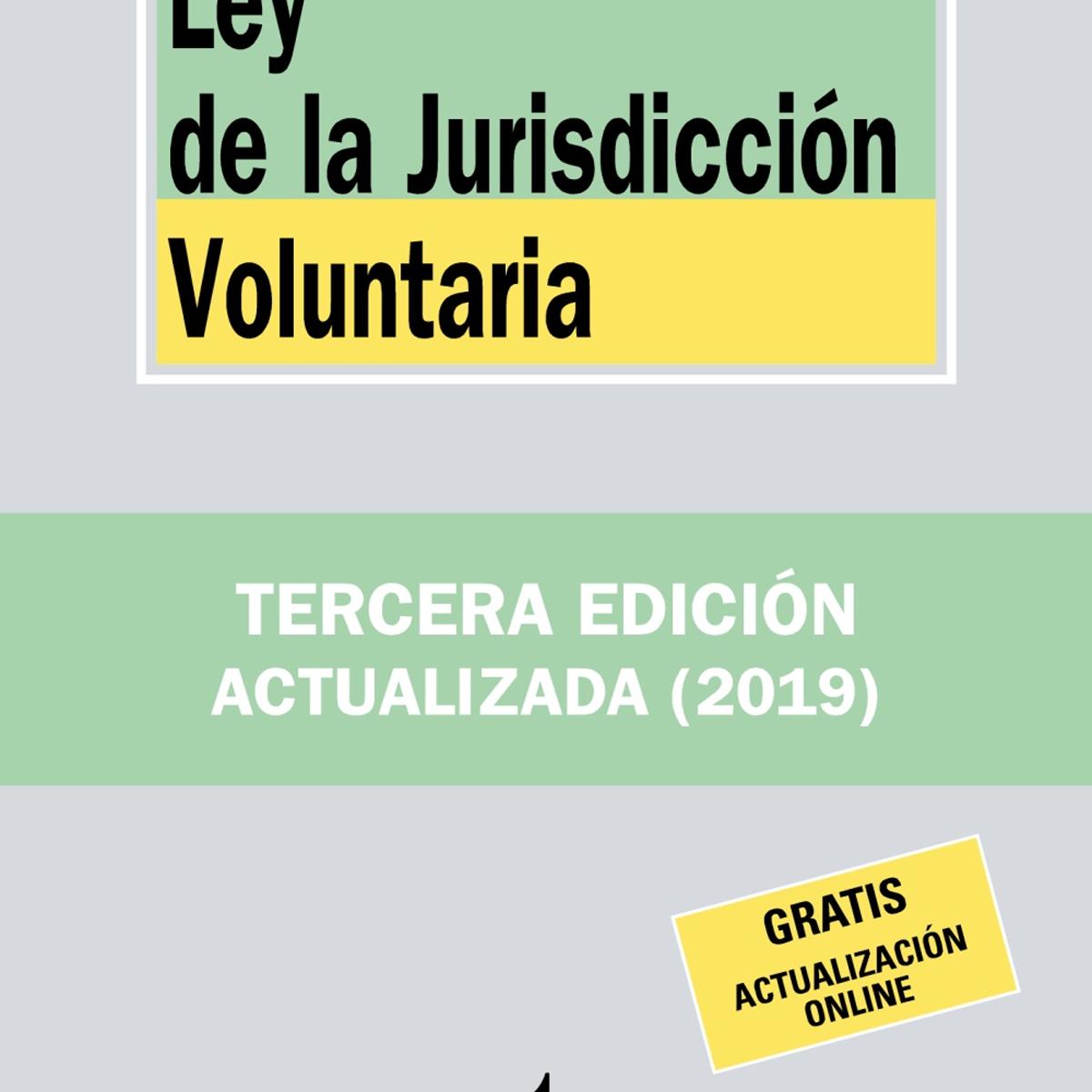 Ley de la Jurisdicción Voluntaria (Capa mole) 1