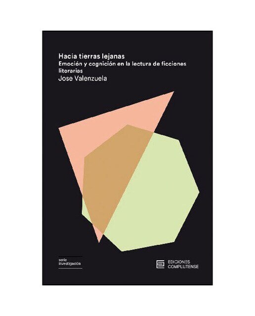 Imagem 0 de Hacia tierras lejanas: Emoción y cognición en la lectura de ficciones literarias(Tapa blanda)