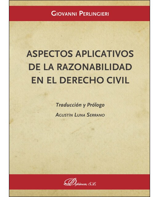 Aspectos Aplicativos De La Razonabilidad En El Derecho Civil 1