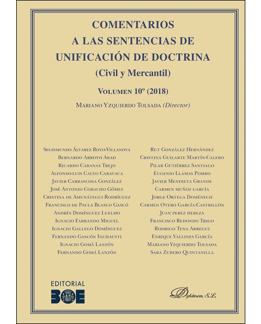 Comentarios A Las Sentencias De Unificación De Doctrina Civil Y Mercantil Volumen 10 2018 1