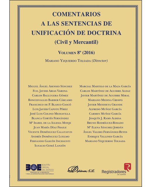 Comentarios A Las Sentencias De Unificación De Doctrina Civil Y Mercantil Volumen 8 2016 1
