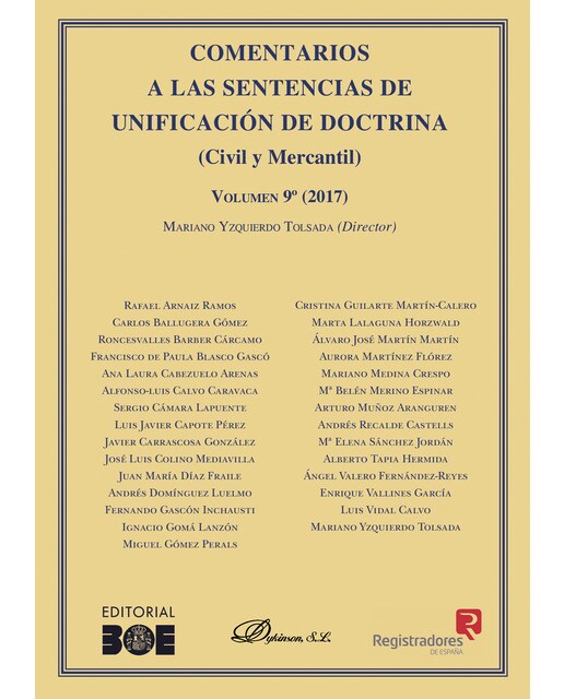 Comentarios A Las Sentencias De Unificación De Doctrina Civil Y Mercantil Volumen 9 2017 1