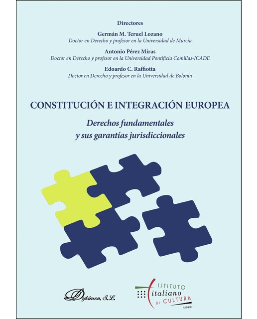 Constitución E Integración Europeaderechos Fundamentales Y Sus Garantías Jurisdiccionales 1