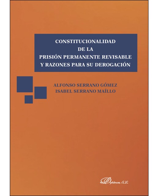Constitucionalidad De La Prisión Permanente Revisable Y Razones Para Su Derogación 1