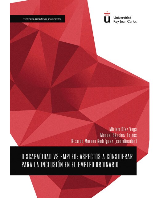 Discapacidad Vs Empleoaspectos A Considerar Para La Inclusión En El Empleo Ordinario 1