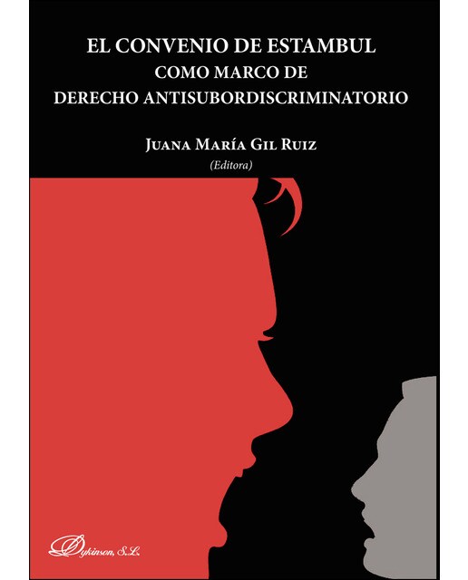 El Convenio De Estambul Como Marco De Derecho Antisubordiscriminatorio 1