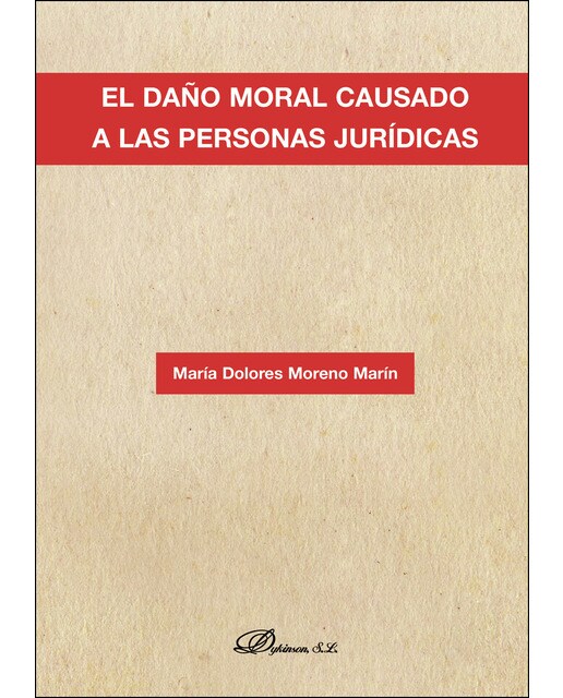 El Daño Moral Causado A Las Personas Jurídicas 1