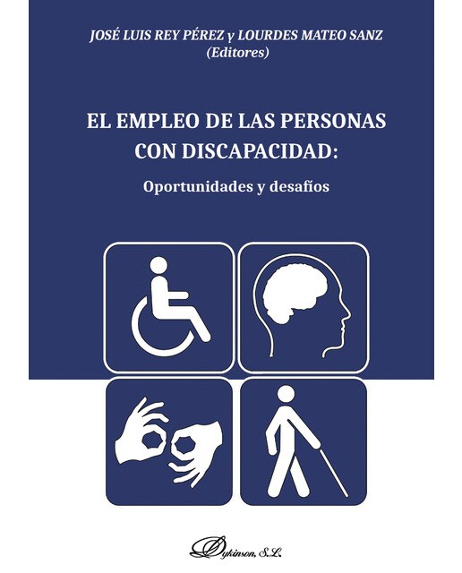 El Empleo De Las Personas Con Discapacidad: Oportunidades Y Desafíos 1
