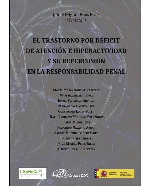 El Trastorno Por Déficit De Atención E Hiperactividad Y Su Repercusión En La Responsabilidad Penal 1