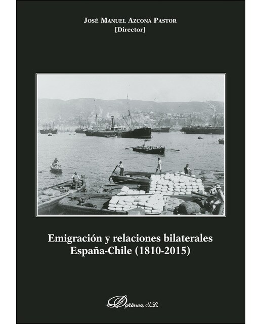 Emigración y relaciones bilaterales España-Chile: 1810-2015 (Capa mole) 1