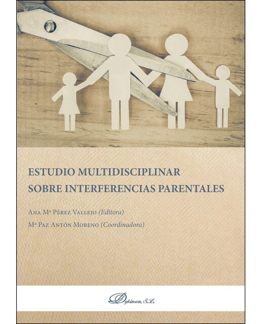 Estudio Multidisciplinar Sobre Interferencias Parentales 1