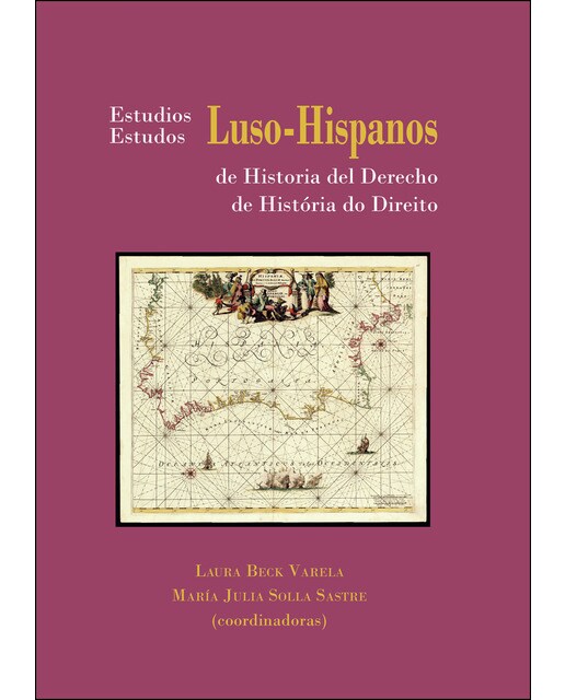 Estudios Luso-Hispanos De Historia Del Derecho 1