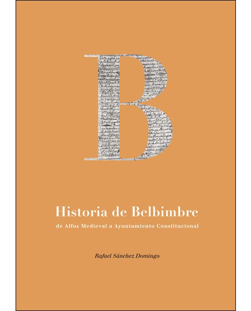 Historia De Belbimbrede Alfoz Medieval A Ayuntamiento Constitucional 1