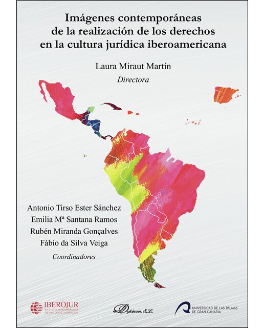 Imágenes Contemporáneas De La Realización De Los Derechos En La Cultura Jurídica Iberoamericana 1