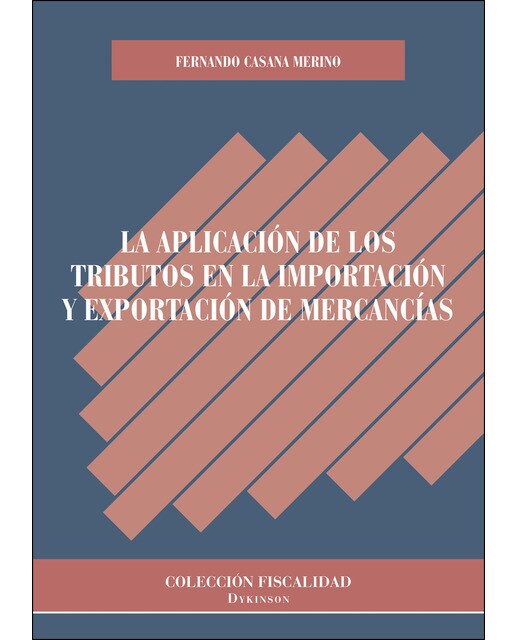 La Aplicación De Los Tributos En La Importación Y Exportación De Mercancías 1