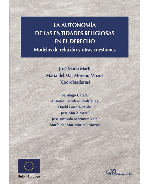 Imagem 0 de La Autonomía De Las Entidades Religiosas En El Derechomodelos De Relación Y Otras Cuestiones