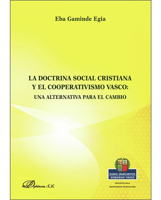 Imagem 0 de La Doctrina Social Cristiana Y El Cooperativismo Vascouna Alternativa Para El Cambio