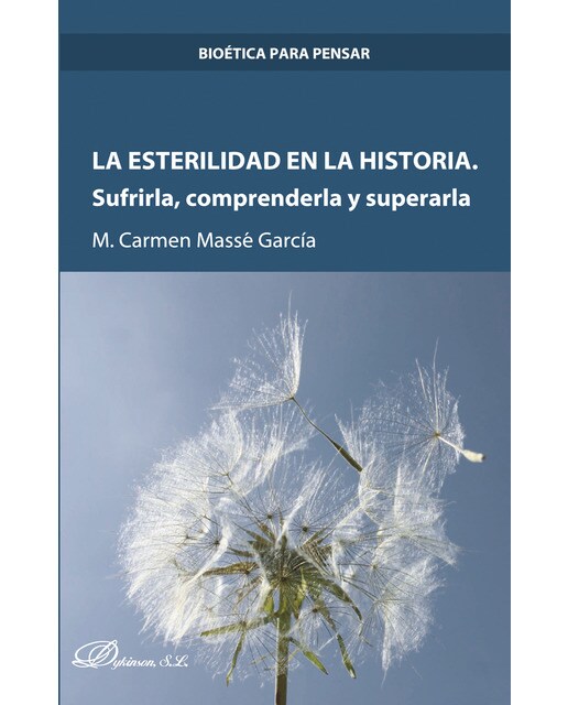 La Esterilidad En La Historiasufrirla. Comprenderla Y Superarla 1