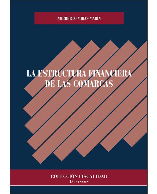 La Estructura Financiera De Las Comarcas 1