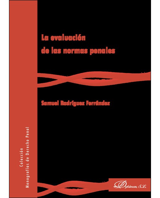 La Evaluación De Las Normas Penales 1