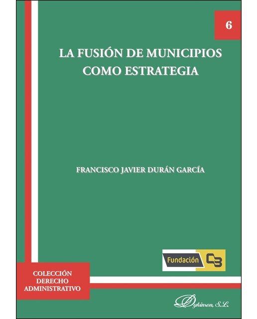 La fusión de municipios como estrategia (Capa mole) 1