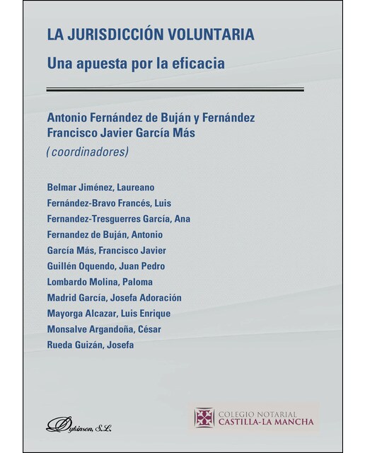 La Jurisdicción Voluntariauna Apuesta Por La Eficacia 1