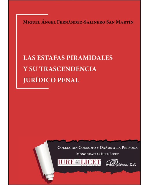 Las Estafas Piramidales Y Su Trascendencia Jurídico Penal 1
