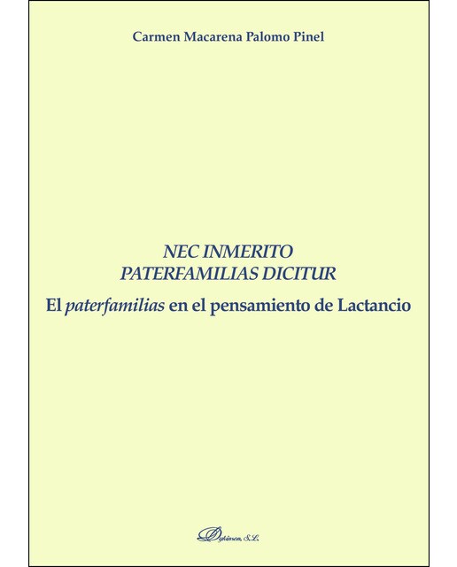 Nec Inmerito Paterfamilias Diciturel Paterfamilias En El Pensamiento De Lactancio 1