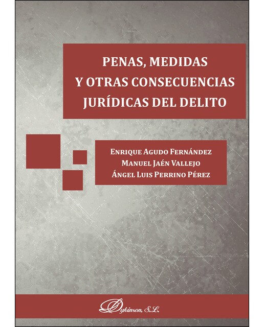 Penas. Medidas Y Otras Consecuencias Jurídicas Del Delito 1