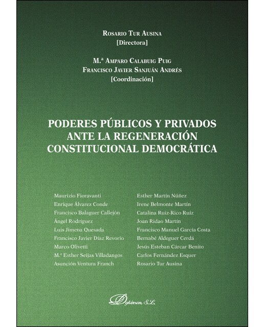 Poderes Públicos Y Privados Ante La Regeneración Constitucional Democrática 1