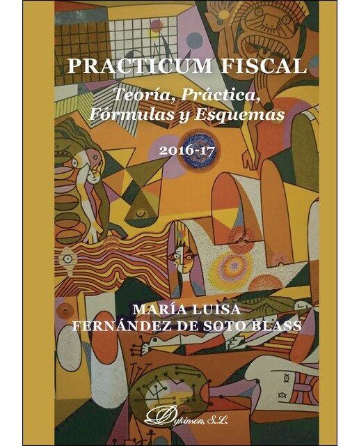 Practicum Fiscal Teoría. Práctica. Fórmulas Y Esquemas 1