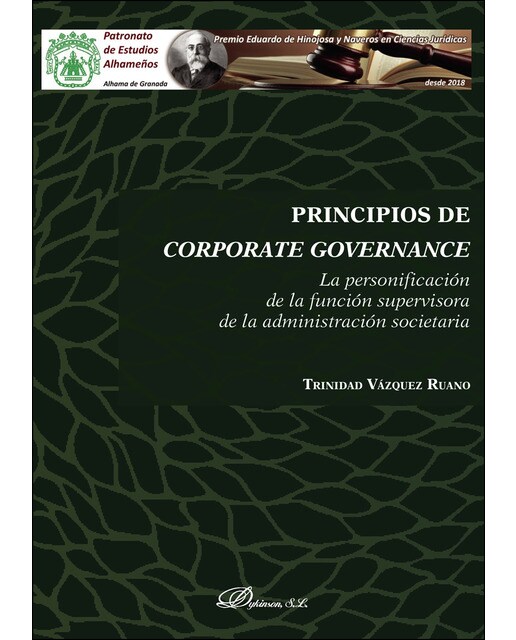 Principios De Corporate Governancela Personificación De La Función Supervisora De La Administración Societaria 1