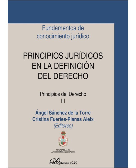 Principios Jurídicos En La Definición Del Derecho Principios Del Derecho III 1