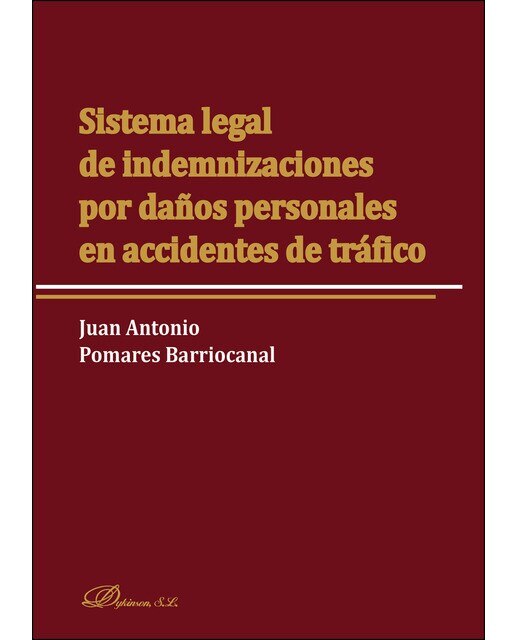 Imagem 0 de Sistema Legal De Indemnizaciones Por Daños Personales En Accidentes De Tráfico