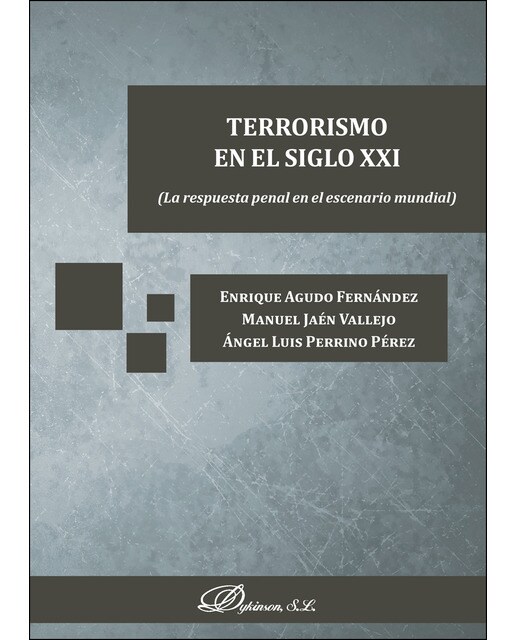 Terrorismo en el siglo XXI: La respuesta penal en el escenario mundial (Capa mole com abas) 1