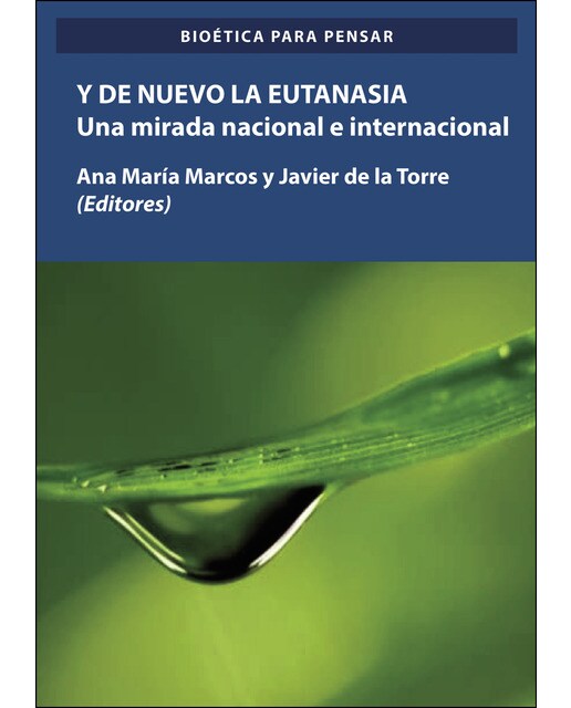 Y De Nuevo La Eutanasiauna Mirada Nacional E Internacional 1